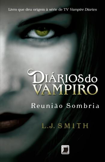 Livro - Diários do vampiro – O retorno - Almas sombrias (Vol. 2