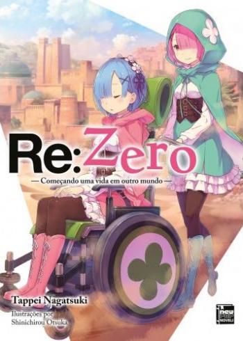 RE:ZERO CAPÍTULO 4: O SANTUÁRIO E A BRUXA DA GANÂNCIA VOL. 4