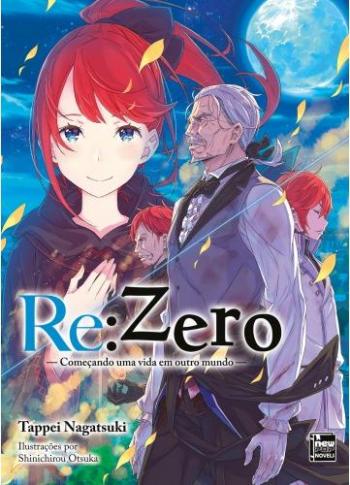 Re:zero Capítulo 4: O Santuário E A Bruxa Da Ganância Vol. 3