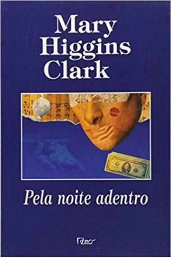 O Azul dos Teus Olhos, Mary Higgins Clark - Bertrand Editora